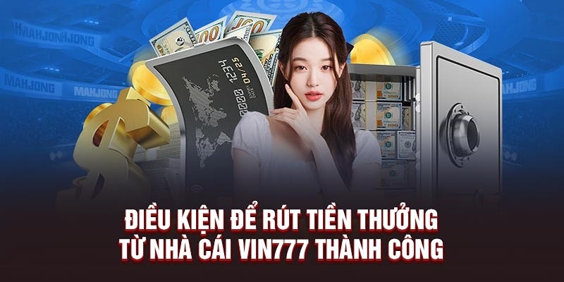 Mẹo rút tiền Vin777 nhanh chóng