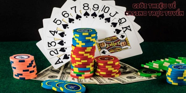 Giới Thiệu Về Casino Trực Tuyến